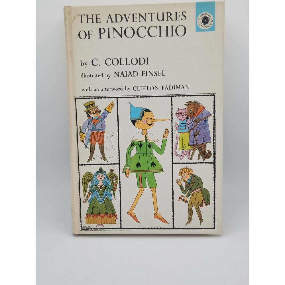 Adventures‎ of Pinocchio-C.Collodi & Illustrated by Naiad Einsel 1966